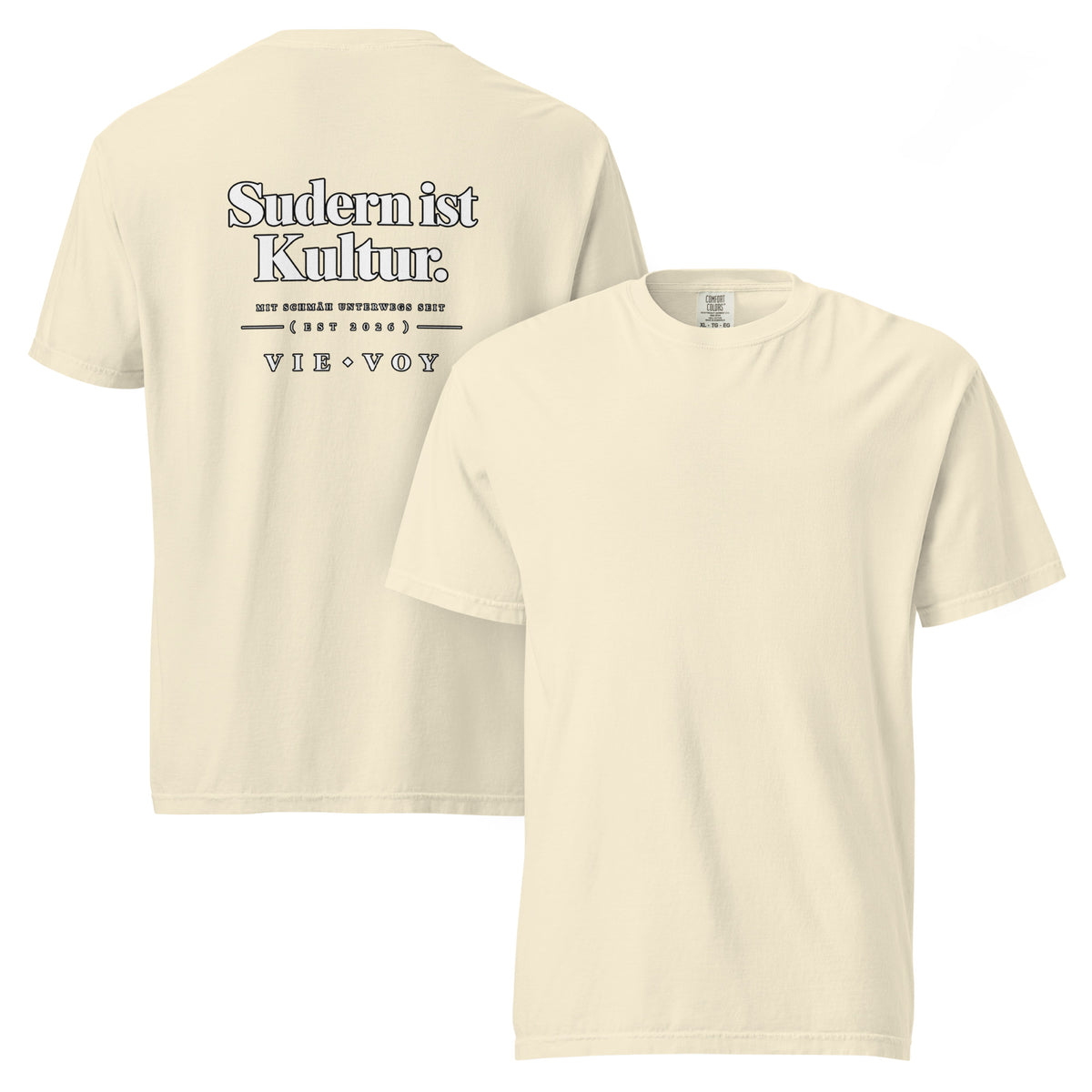 T-Shirt „Sudern ist Kultur.“ – Farbe Ivory, Vorder- und Rückansicht