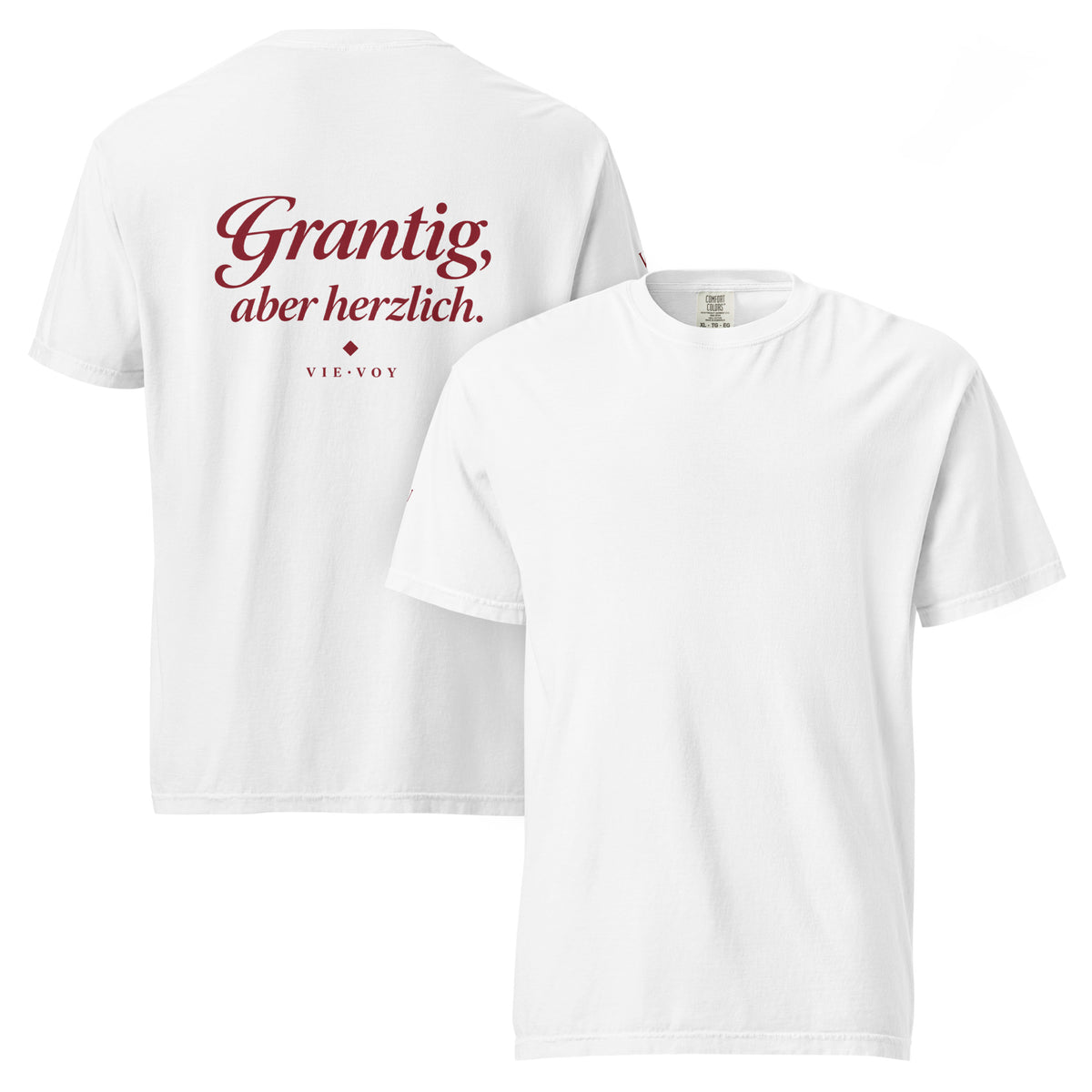 T-Shirt „Grantig, aber herzlich.“