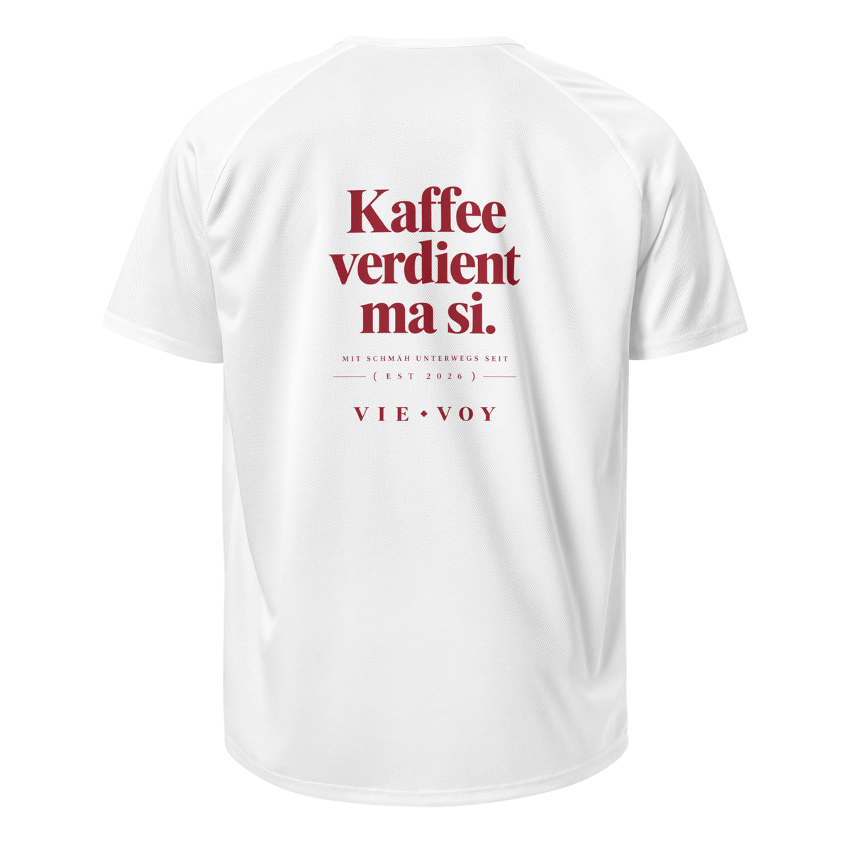 T-Shirt „Kaffee verdient ma si.“ – Farbe Weiß, Rückansicht