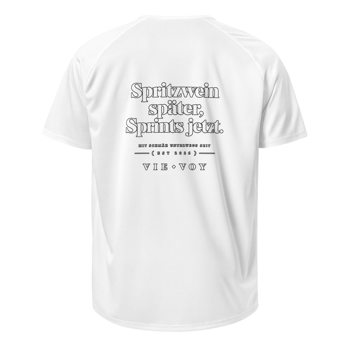 T-Shirt „Spritzwein später, Sprints jetzt.“ – Farbe Weiß, Rückansicht